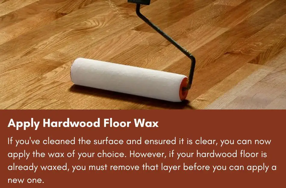 Apply Hardwood Floor Wax