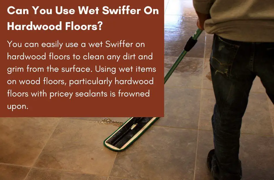 Will Swiffer Ruin Hardwood Floors? The Truth Revealed