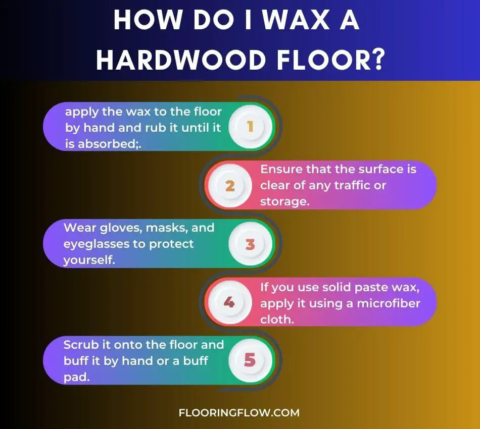 How Do I Wax A Hardwood Floor?