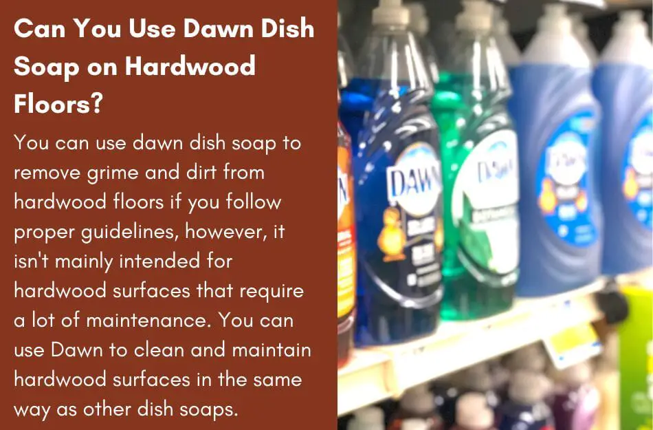Using Dawn dish soap on hardwood floors