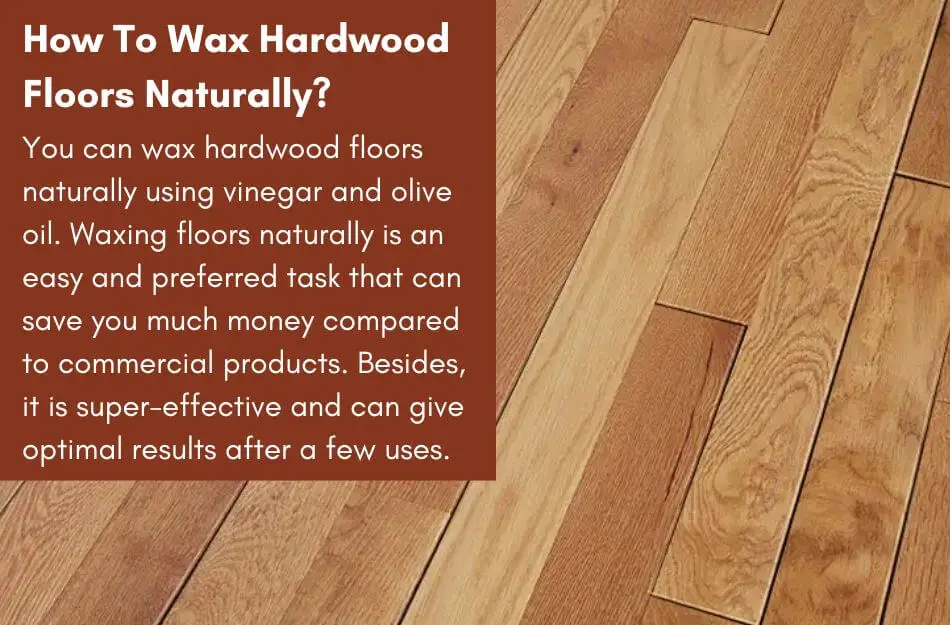 Waxing hardwood floors naturally