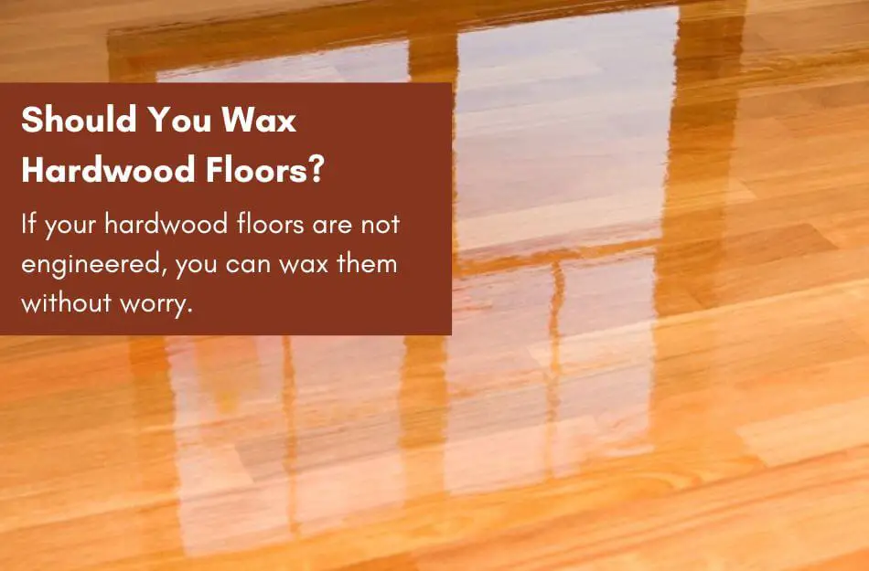 Waxing hardwood floors