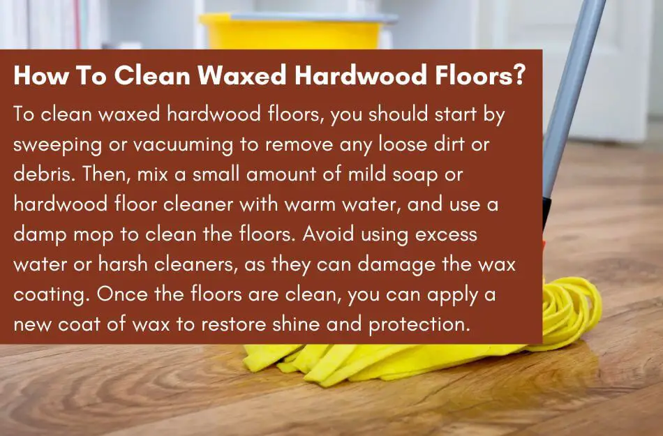 Cleaning waxed hardwood floors