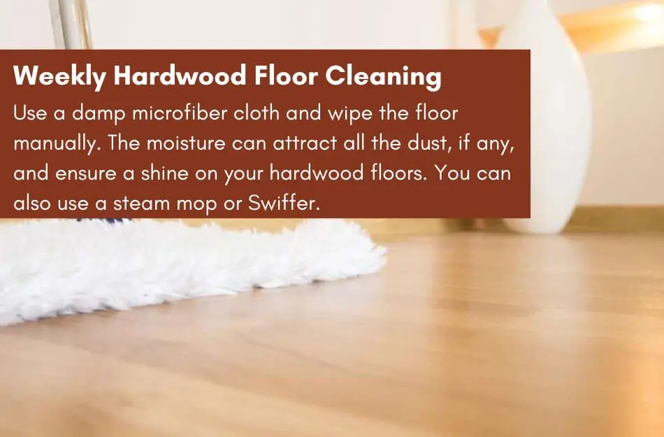 Weekly Hardwood Floor Cleaning