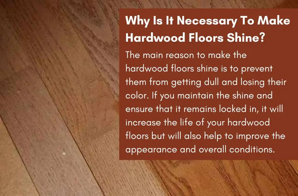 How To Make Hardwood Floors Shine Without Wax?