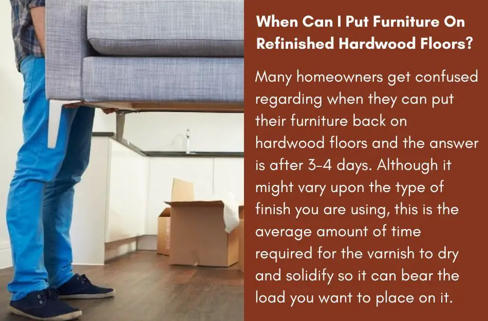 Best Time to Put Furniture On Refinished Hardwood Floors