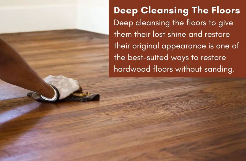 Deep Cleansing The Floors