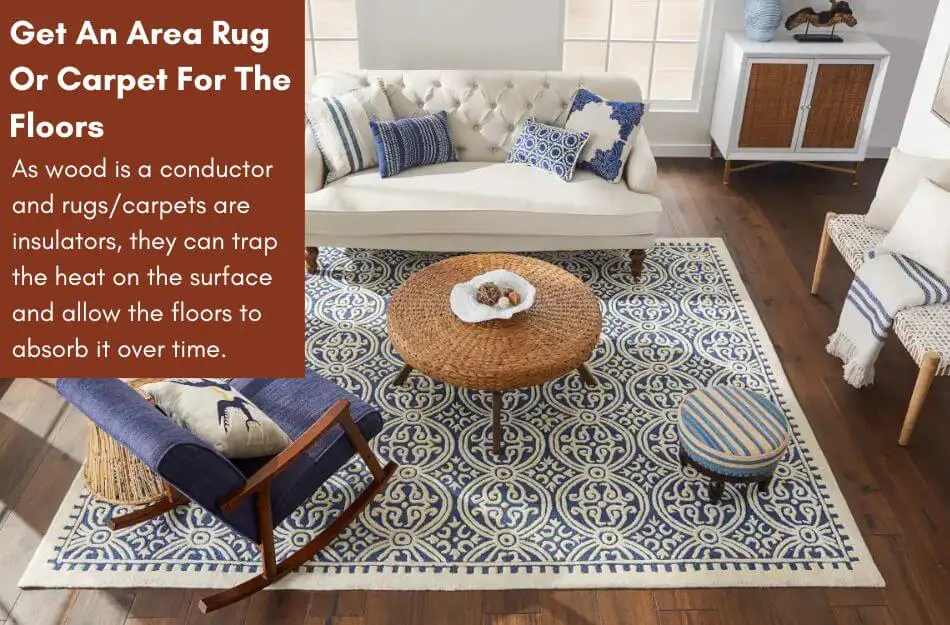 Get An Area Rug Or Carpet For The Floors