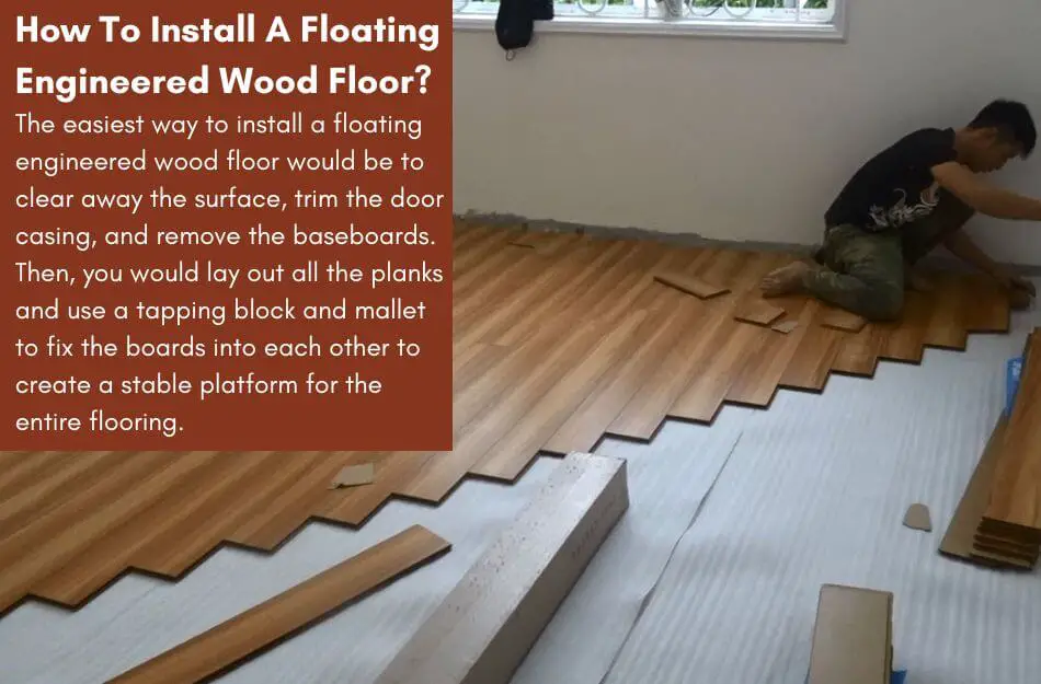Install A Floating Engineered Wood Floor
