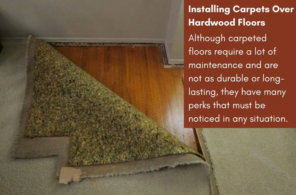 Installing Carpets Over Hardwood Floors