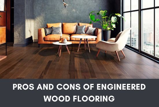 Pros And Cons Of Engineered Wood Flooring
