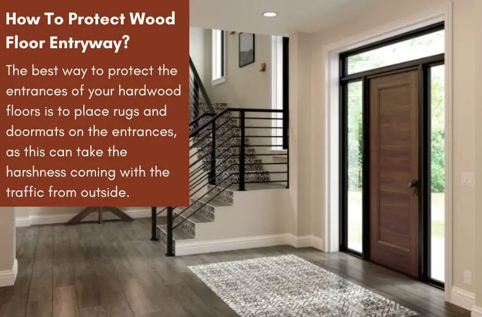 Protect Wood Floor Entryway