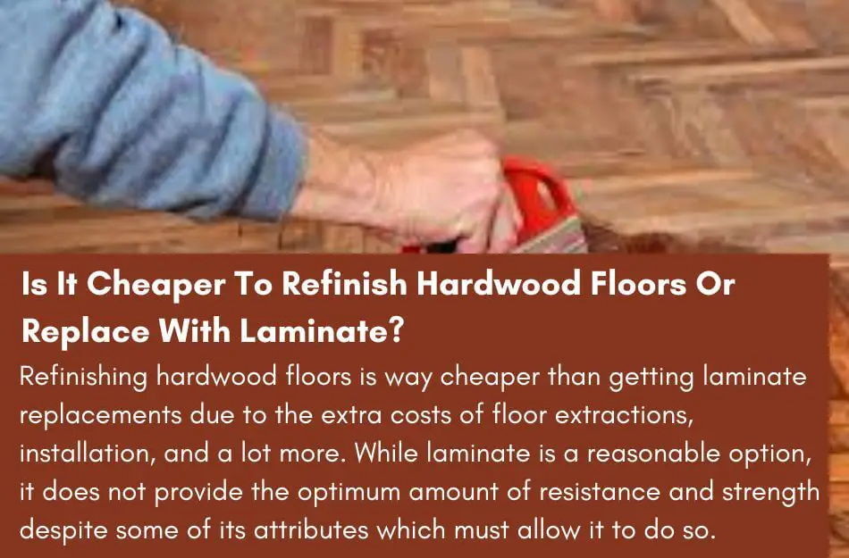 Refinish Hardwood Floors Or Replace With Laminate