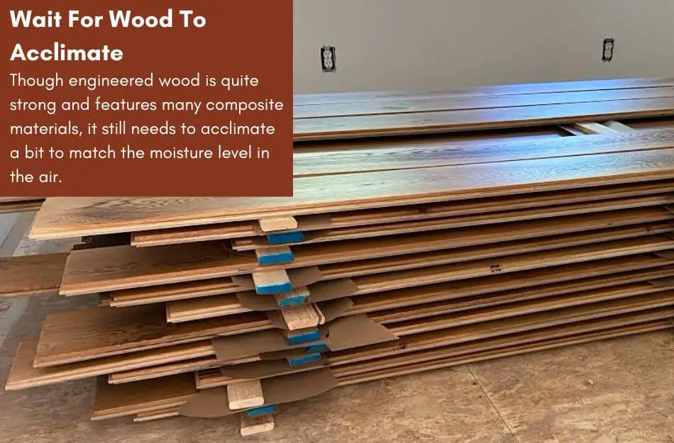 Wait For Wood To Acclimate