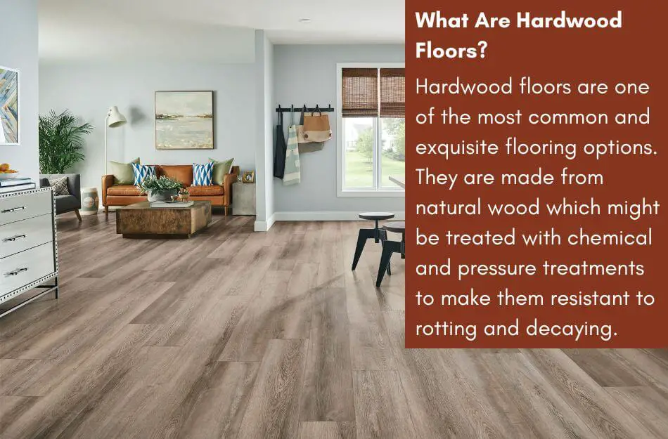 What Are Hardwood Floors