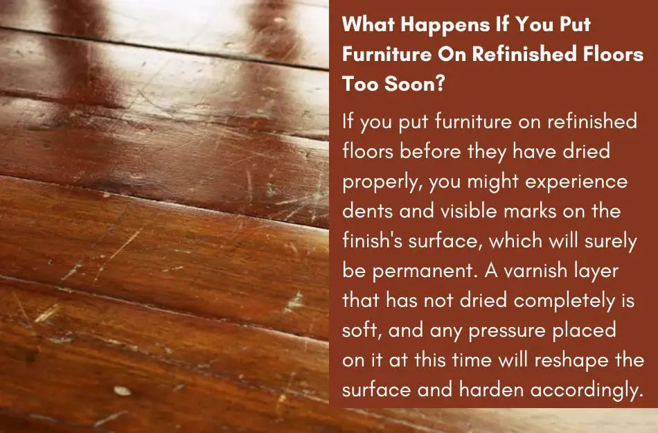 What Happens If You Put Furniture On Refinished Floors Too Soon