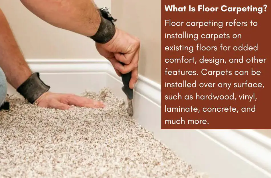 What Is Floor Carpeting