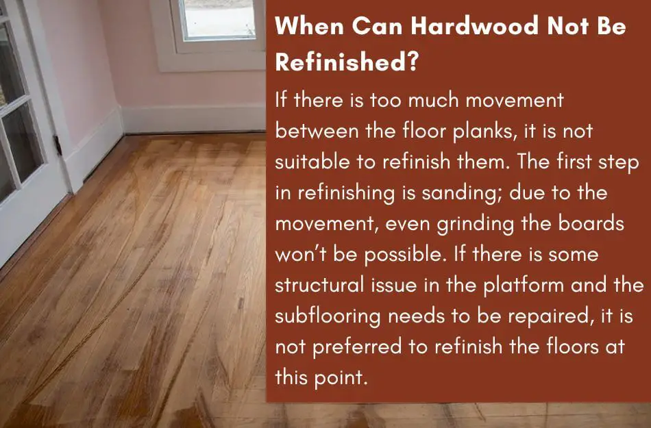 When Can Hardwood Not Be Refinished?