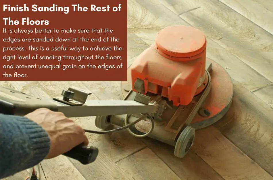 Finish Sanding The Rest of The Floors