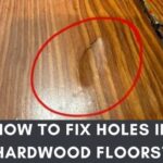 How To Fix Holes In Hardwood Floors