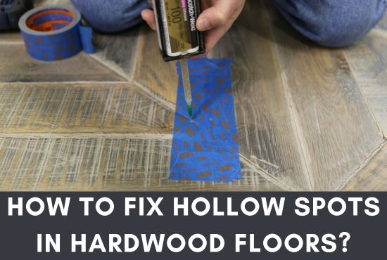 how-to-fix-hollow-spots-in-hardwood-floors