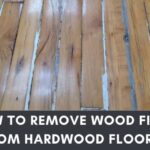 How To Remove Wood Filler From Hardwood Floors