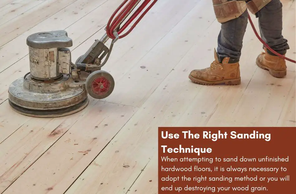 Use The Right Sanding Technique