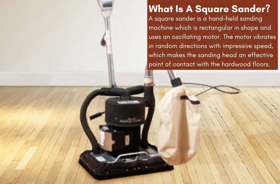 What Is A Square Sander