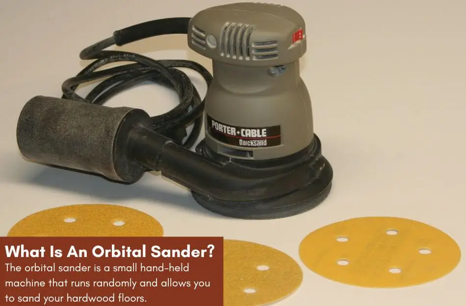 What Is An Orbital Sander