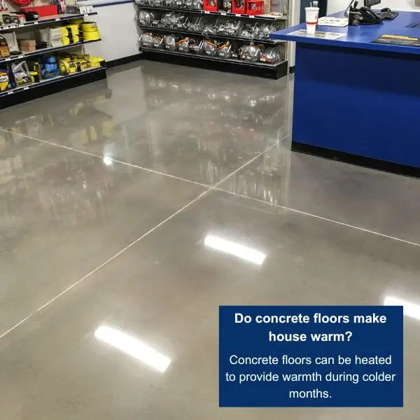 Do concrete floors make house warm?