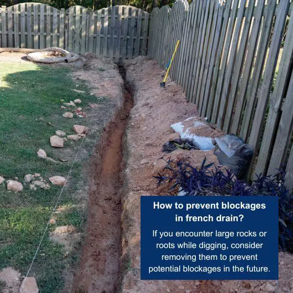 How to prevent blockages in french drain?