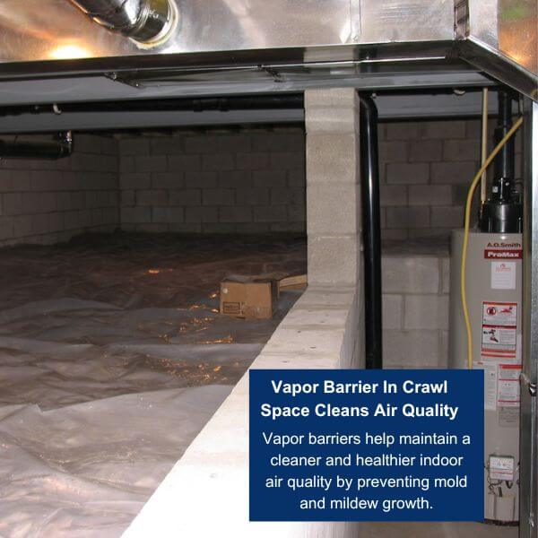 vapor barrier in crawl space cleans air quality