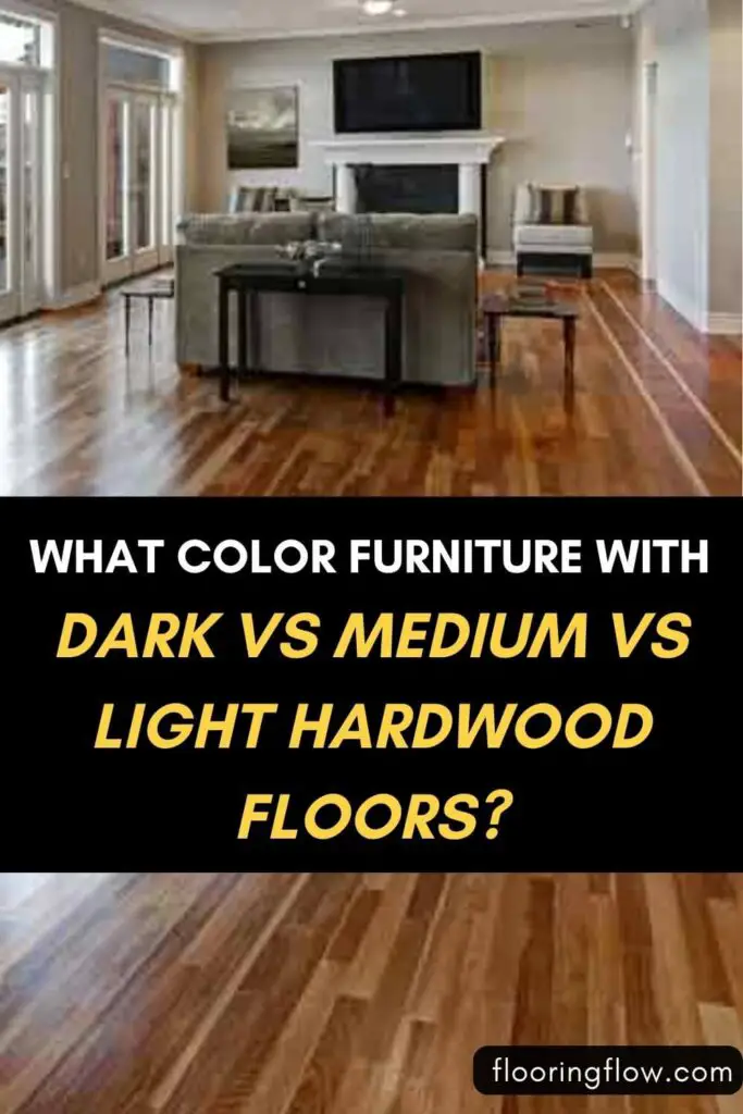 Top furniture colors for dark and light hardwood floors