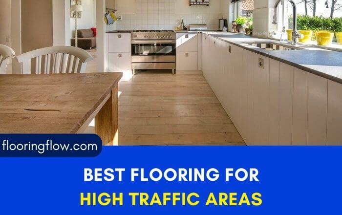 Best Flooring For High-Traffic Areas
