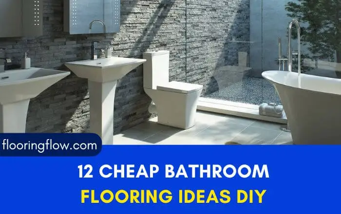12 Cheap Bathroom Flooring Ideas DIY