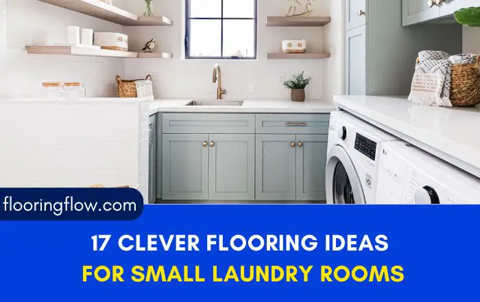 17 Clever Flooring Ideas for Small Laundry Rooms