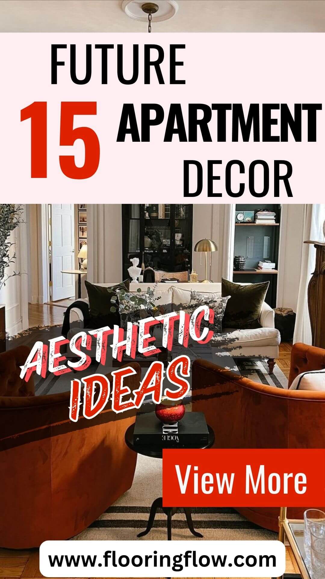 Aesthetic ideas for future apartment decor