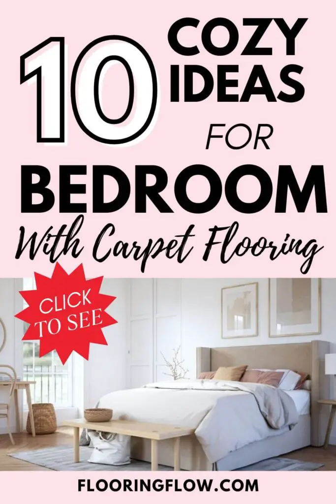 Bedroom Ideas with Carpet Flooring