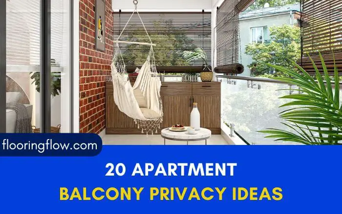 20 Apartment Balcony Privacy Ideas