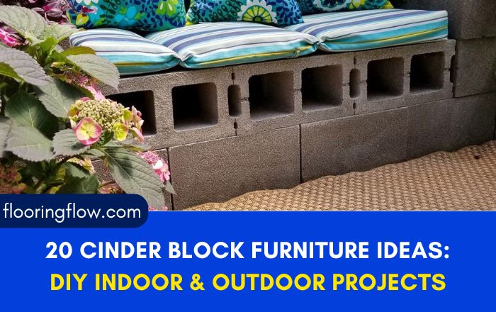 20 Eclectic Cinder Block Furniture Ideas: DIY Indoor & Outdoor Projects