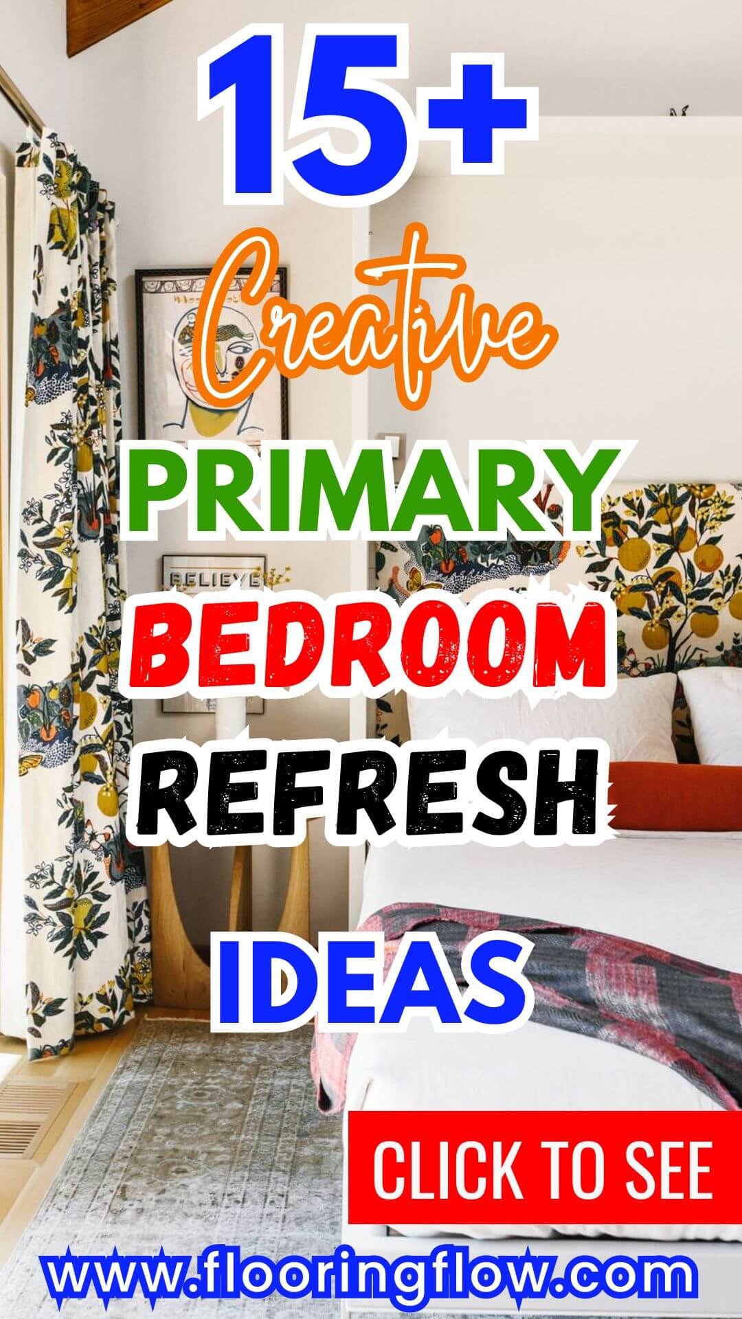 Creative Primary Home Bedroom Refresh Ideas