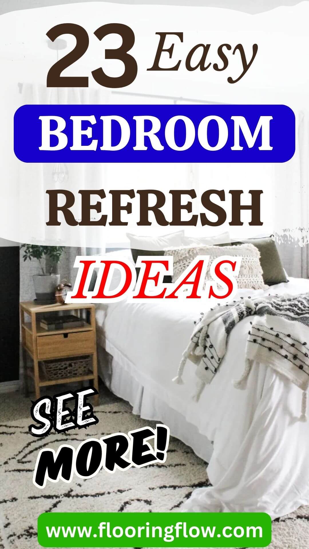 Easy Bedroom Refresh Ideas with Simple Upgrades