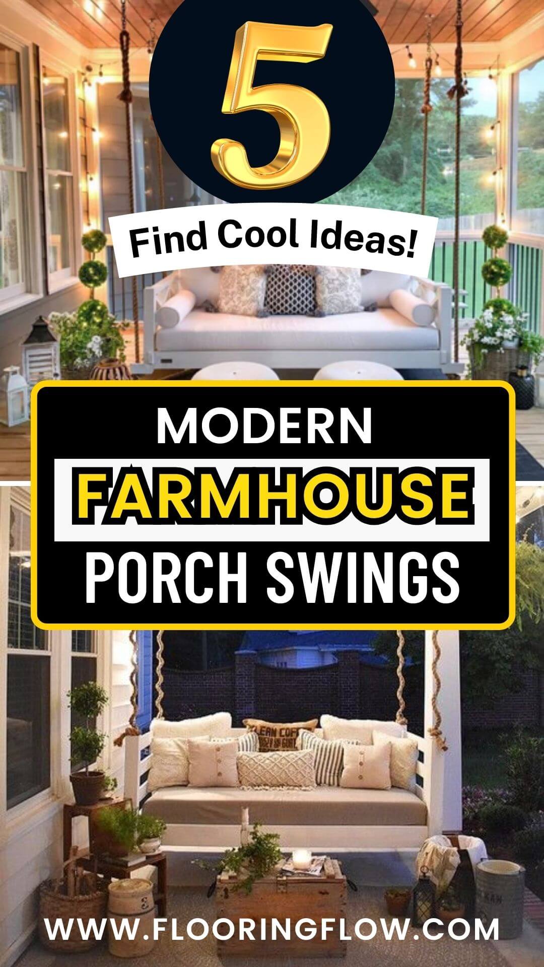 Modern Farmhouse Porch Swings