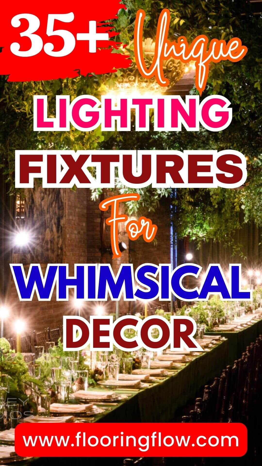 Unique Lighting Fixtures for Whimsical Decor
