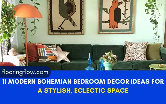 11 Modern Bohemian Bedroom Decor Ideas for a Stylish, Eclectic Space