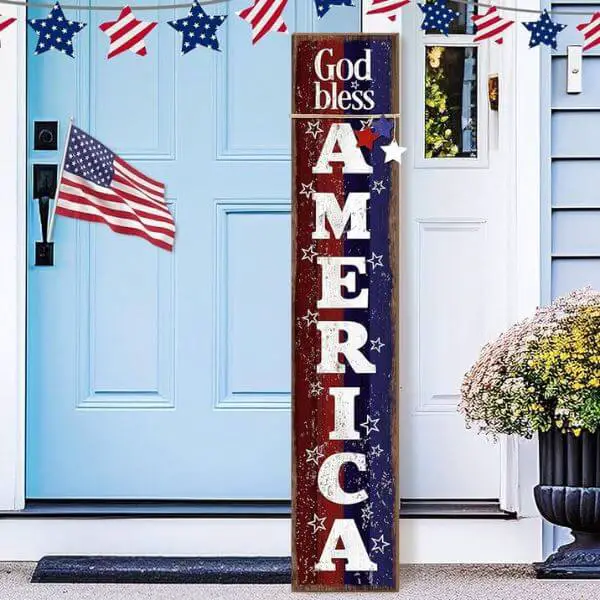 Place Patriotic Yard Signs Around Your Patio for a Welcoming Touch