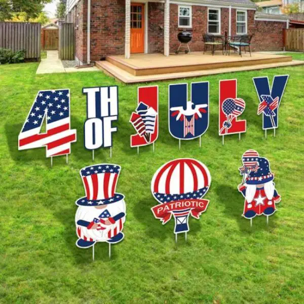 Place Patriotic Yard Signs to Welcome Guests