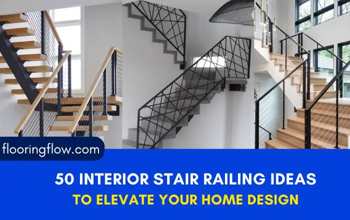 50 Interior Stair Railing Ideas to Elevate Your Home Design