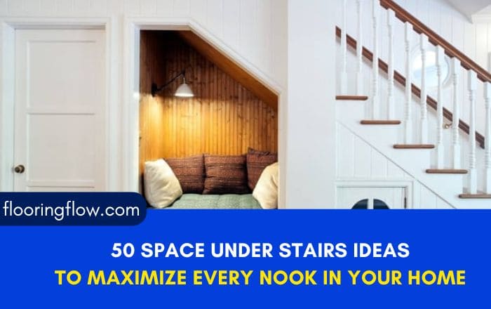 50 Space Under Stairs Ideas to Maximize Every Nook in Your Home